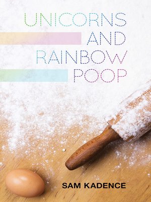 cover image of Unicorns and Rainbow Poop